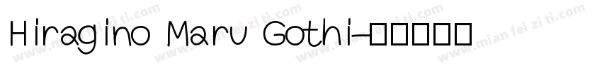 Hiragino Maru Gothi字体转换